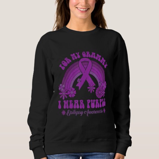 For My Grammy I Wear Purple Epilepsy Awareness Rai Sweatshirt (Vorderseite)