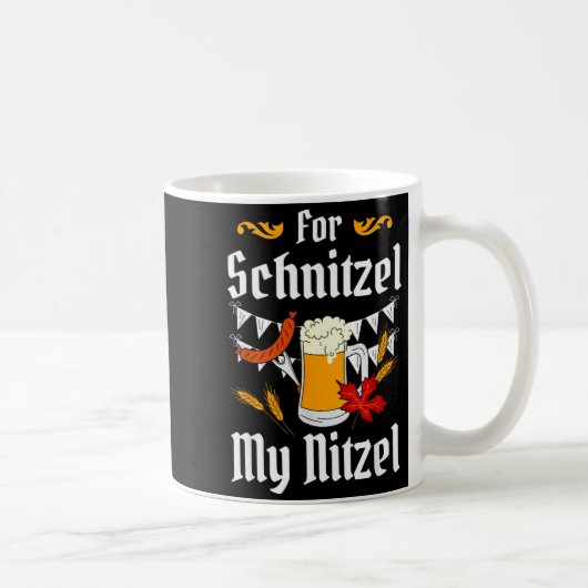 For Schnitzel My Nitzel Festival Beer German  Kaffeetasse (Rechts)