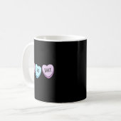 For This Candy Hearts Anti-valentine's Day Gag Kaffeetasse (Vorderseite Links)