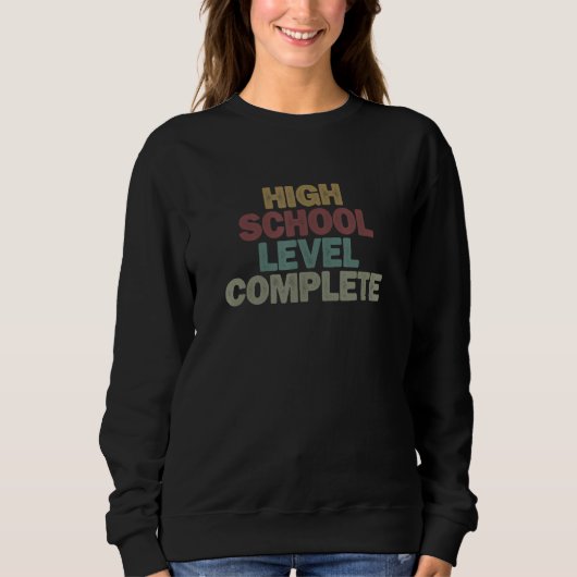 for Women Men High School Level Complete Sweatshirt (Vorderseite)