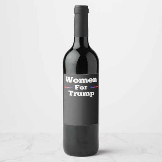 For Women trump wine bottle Weinetikett (Vorderseite)