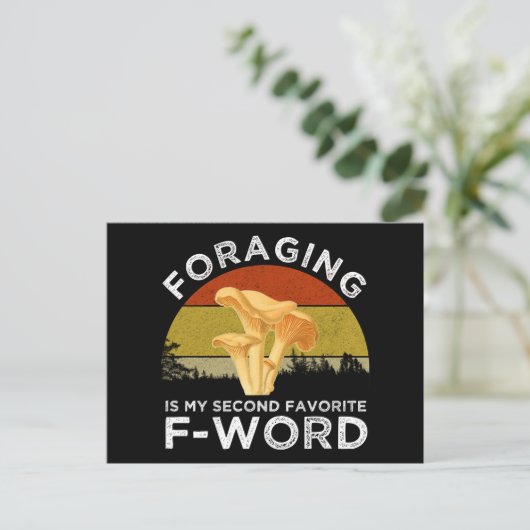 Foraging ist meine zweite Lieblings-F-Word Chanter Postkarte (Stehend Vorderseite)