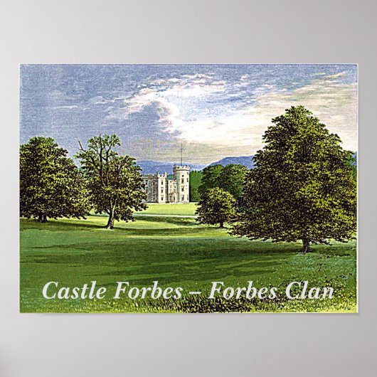 Forbes Scottish Clan Castle Forbes Aberdeenshire Poster (Vorne)