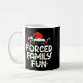 Forced Family Fun Christmas Pajamas Funny Kaffeetasse (Links)
