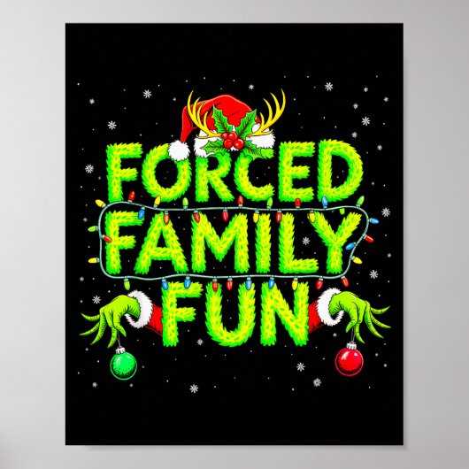 Forced Family Fun Christmas Shirts Matching Family Poster (Vorne)