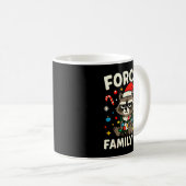 Forced Family Fun – Funny Sarcastic Raccoon Xmas C Kaffeetasse (VorderseiteRechts)