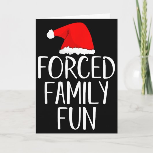 Forced Family Fun Sarcastic Christmas Eve Karte (Vorderseite)
