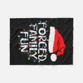 Forced Family Fun Sarcastic Christmas Funny Fleecedecke (Vorderseite (Horizontal))