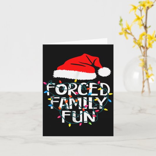 Forced Family Fun Sarcastic Christmas Funny Karte (Gelbe Blume)