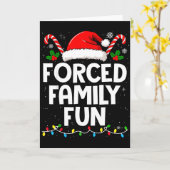 Forced Family Fun Sarcastic Christmas Funny Men Wo Karte (Gelbe Blume)