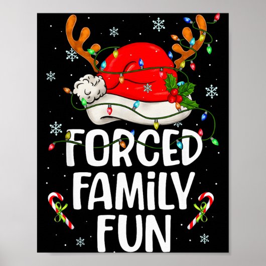 Forced Family Fun Sarcastic Christmas Funny Men Wo Poster (Vorne)