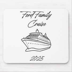Ford Familienkreuzfahrt 2025 Mousepad