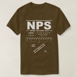 Ford Island NAS Naval Air Station NPS T - Shirt