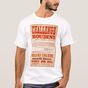 Fordere Houdini heraus T-Shirt