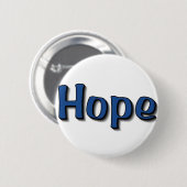 Fördern Sie Hoffnung Button (Vorne & Hinten)