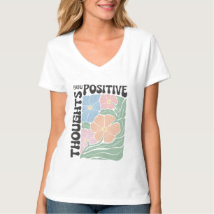 Fördern Sie Positivität: Tragen Sie Ihr Wachstum! T-Shirt