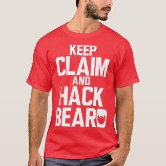 Forderung und Hackbart behalten T-Shirt