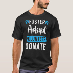 Förderung von Freiwilligen, die Tierrechte spenden T-Shirt