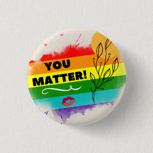 Förderung von LGBT-Regenbogen "You Matter" Button