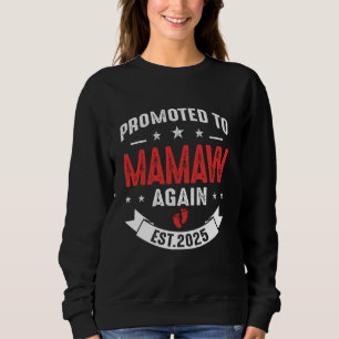 Förderung von Mamaw 2025 Baby Announcement Sib Sweatshirt