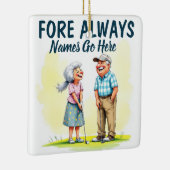 Fore Always Golf Couple Keramikornament (Rechts)