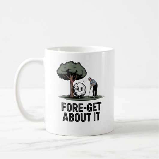 Fore-get About It Tasse – Lustiges Golfschenk für (Links)
