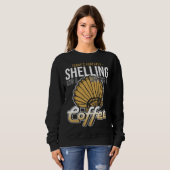 Forecast Shelling And Coffee Beach Shelling Sweatshirt (Vorne ganz)