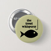 Forelle Whispererfischen Button (Vorne & Hinten)