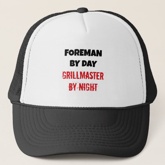 Foreman by Day Grillmaster by Night Truckerkappe (Vorderseite)