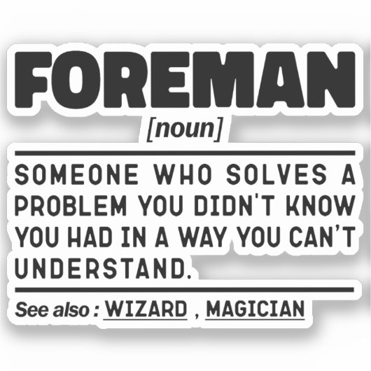 Foreman Noun Definition Beruflich Father Funny Aufkleber (Vorderseite)