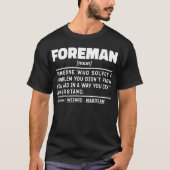 Foreman Noun Definition Beruflich Father Funny T-Shirt (Vorderseite)