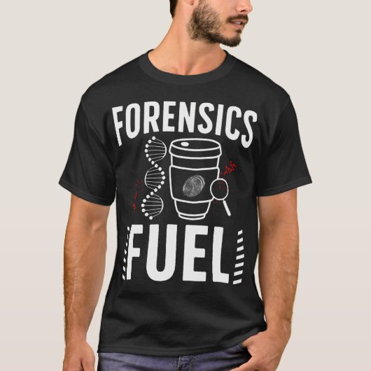 Forensic Investigation Coffee Forensic Science Inv T-Shirt (Vorderseite)