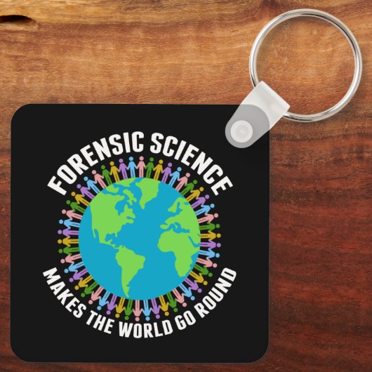 Forensic Science Makes the World Go Round Schlüsselanhänger (Rückseite)