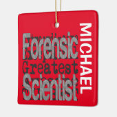 Forensic Scientist Extraordinaire CUSTOM Keramikornament (Links)