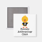 Forensische Anthropologie Chick Magnet (Vorderseite/Rückseite)