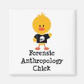 Forensische Anthropologie Chick Magnet (Vorne)
