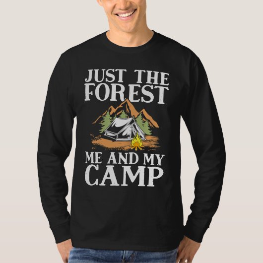 Forest Me And My Camp Travel Hiking Camper Camping T-Shirt (Vorderseite)