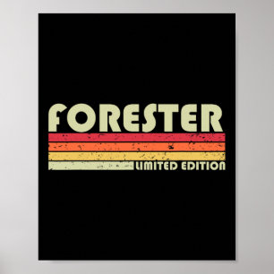 Forester Funny Job Title Profession Geburtstagsarb Poster