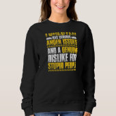 Forestry Anger Issues Forester Sweatshirt (Vorderseite)