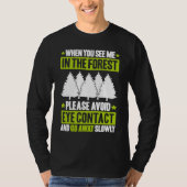 Forestry Avoid Eye Contact Forester T-Shirt (Vorderseite)