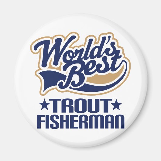 Foreut Fisherman Gift Magnet (Vorne)