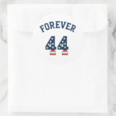 Forever 44 runder aufkleber (Tasche)