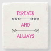 FOREVER AND ALWAYS STEINUNTERSETZER (Vorderseite)