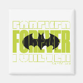 Forever Batman Typografy Symbol Graphic Magnet (Vorne)