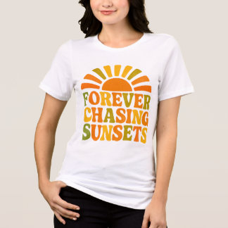Forever Chasing Sunsets - Dreamy Design für Reisen Tri-Blend Shirt