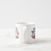 Forever Dankbarkeit an Sie, Mama" Espresso Tasse D (Rückseite)