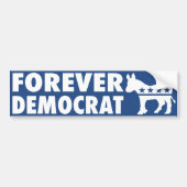 Forever Democrat Autoaufkleber (Vorne)