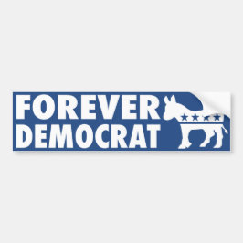 Forever Democrat Autoaufkleber