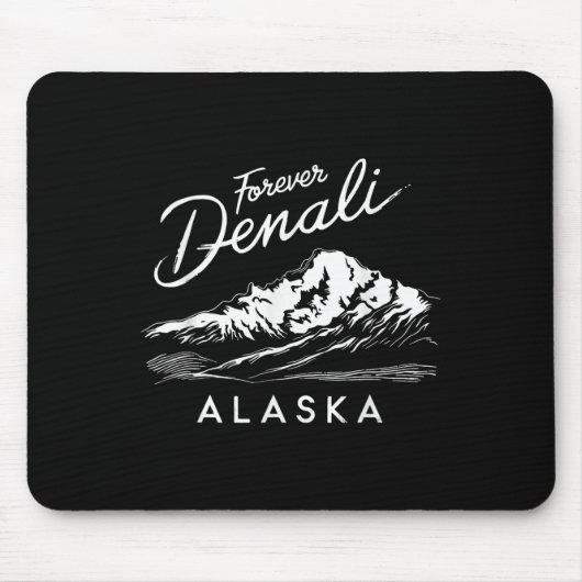 Forever Denali Nationalpark Alaska Mousepad (Vorne)