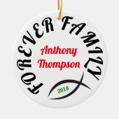 Forever Family Christliche Adoption Geschenk Keramikornament (Vorne)